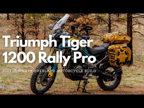 2023 Overland Expo Ultimate Motorcycle Build | Triumph Tiger 1200 Rally Pro